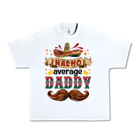 White nacho average daddy Urban Heavy Tee - HRA Design Shop