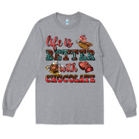 Heather Grey life is better with chocolate Long Sleeve Tee - AdoDesignShop