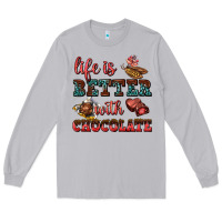 Moon Dust life is better with chocolate Long Sleeve Tee - AdoDesignShop
