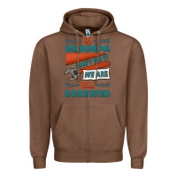 Chestnut if grampa can't fix it we are all screwed Zipper Hoodie - Jasminsmagicworld