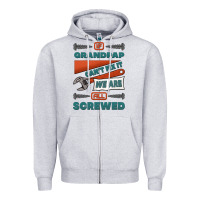 Heather Grey if grandpap can't fix it we are all screwed Zipper Hoodie - Jasminsmagicworld