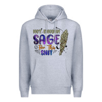 Heather Grey not enough  sage for this shit Premium Hoodie - Artiststas