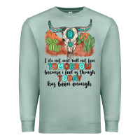 Seafoam i do not and will not fear tomorrow Premium Sweatshirt - MaliasSmallBusiness