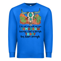 True Royal i do not and will not fear tomorrow Premium Sweatshirt - MaliasSmallBusiness