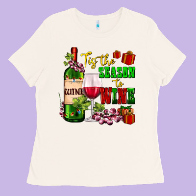 Tis The Season To Wine Ladies Tee Designed By Adodesignshop