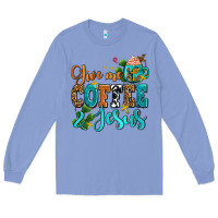Colony Blue gıve me coffee and jesus Long Sleeve Tee - AdoDesignShop