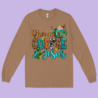 Gıve Me Coffee And Jesus Long Sleeve Tee Designed By Adodesignshop