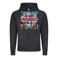 Vintage Black tomorrow is not promised cuss them out today! Vintage Hoodie - Zillion Design Studio