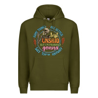 Army Green some things are better left unsaid Premium Hoodie - Artiststas