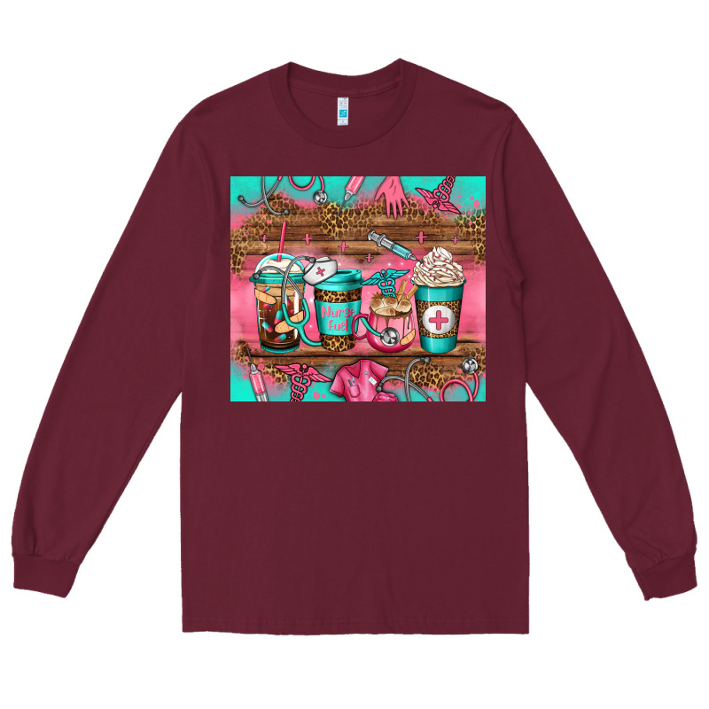 Nurse Fuel Coffee Cups Long Sleeve Tee by Jasminsmagicworld | Teevron