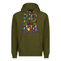 Army Green autism i'll be just fine with a mom like mine Premium Hoodie - Artiststas