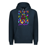 Navy autism i'll be just fine with a mom like mine Premium Hoodie - Artiststas