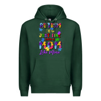 Sports Green autism i'll be just fine with a mom like mine Premium Hoodie - Artiststas