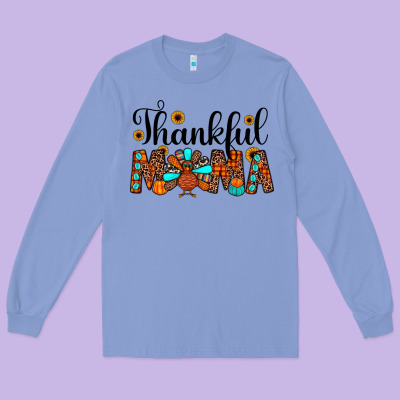 Thankful Mama Long Sleeve Tee Designed By Jahusdesignshop