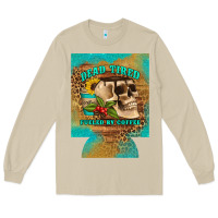 Mushroom dead tired fueled by coffee 12 oz can cooler (regular) Long Sleeve Tee - Artiststas