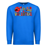 True Royal be my valentine Premium Sweatshirt - NancyCooperArtShop