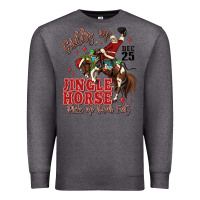 Charcoal Heather giddy up jingle horse pick up your feet Premium Sweatshirt - MaliasSmallBusiness