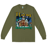 Army Green Christmas church and snow   ı love my church family Long Sleeve Tee - AdoDesignShop