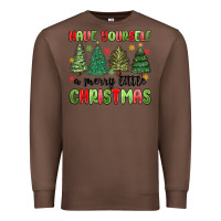 Chestnut have yourself a merry little christmas Premium Sweatshirt - MaliasSmallBusiness