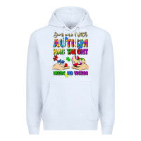 White someone with autism has taught me love needs no wo Premium Hoodie - Artiststas