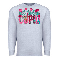 Heather Grey not today cupid Premium Sweatshirt - NancyCooperArtShop
