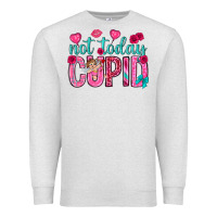 Oatmeal Heather not today cupid Premium Sweatshirt - NancyCooperArtShop