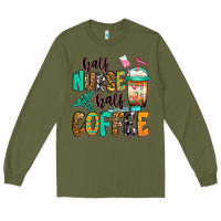Army Green half nurse half coffee Long Sleeve Tee - Jasminsmagicworld