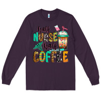 Plum half nurse half coffee Long Sleeve Tee - Jasminsmagicworld