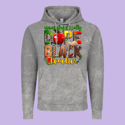 Unapologetically Dope Black Teacher Vintage Hoodie Designed By Zillion Design Studio