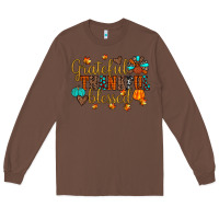 Chestnut grateful thankful blessed Long Sleeve Tee - JahusDesignShop