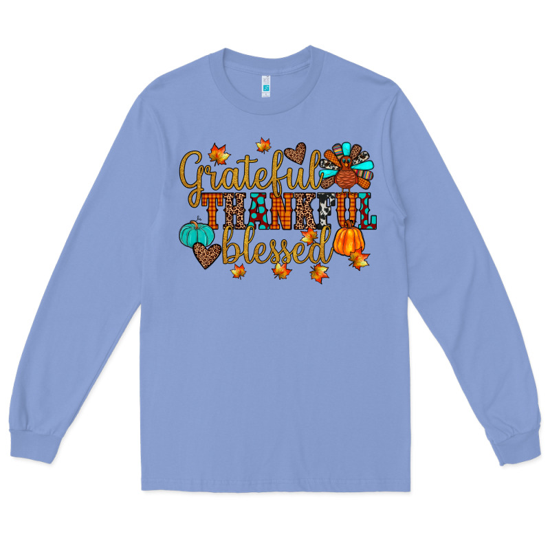 Grateful Thankful Blessed Long Sleeve Tee by JahusDesignShop | Teevron