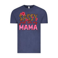 Vintage Denim sassy just like my mama Vintage Tee - HRA Design Shop