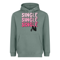 Sage single af Heavyweight Hoodie - MaliasSmallBusiness