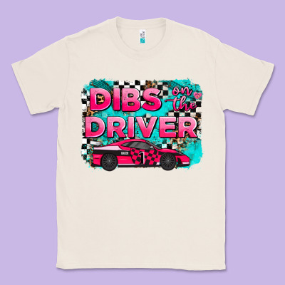 Dibs On The Driver Background Classic Tee Designed By Adodesignshop