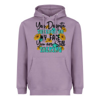 Lavender you despite the lok on my face you are still talki Heavyweight Hoodie - MaliasSmallBusiness