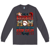 Smoke i'm a baseball mom we don't do that keep calm thin Long Sleeve Tee - Jasminsmagicworld