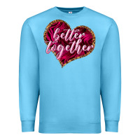 Ocean Blue better together Premium Sweatshirt - NancyCooperArtShop