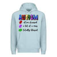Blue Mist i'm a hot mess always stressed and proudly autism Premium Hoodie - Artiststas