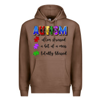 Chestnut i'm a hot mess always stressed and proudly autism Premium Hoodie - Artiststas