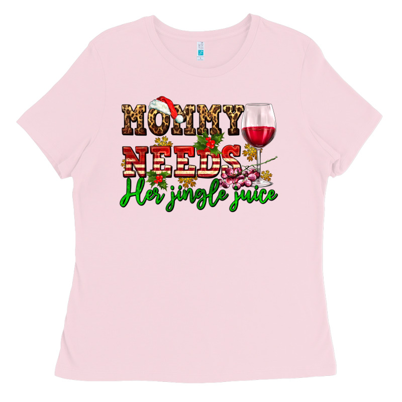 Mommy Needs Her Jingle Juice Ladies Tee by AdoDesignShop | Teevron