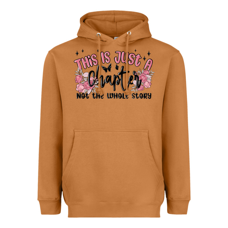 This Is Just A Chapter Not The Whole Story Heavyweight Hoodie by MaliasSmallBusiness | Teevron