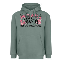 Sage this is just a chapter not the whole story Heavyweight Hoodie - MaliasSmallBusiness