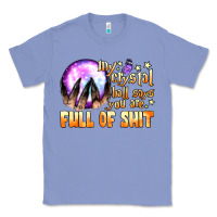 Colony Blue my crystal ball says you are full of shit Classic Tee - BundleAndBundleShop