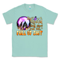Seafoam my crystal ball says you are full of shit Classic Tee - BundleAndBundleShop