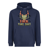 Navy fuck this shit Heavyweight Hoodie - MaliasSmallBusiness