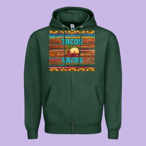 Tacos Before Vatos Zipper Hoodie Designed By Barkaloodesign