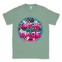 Sage take me to the race Classic Tee - AdoDesignShop