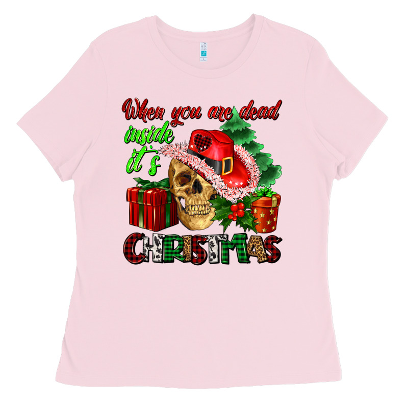 When You Are Dead Inside Its Christmas Ladies Tee by AdoDesignShop | Teevron