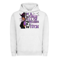 Pigment Lunar Rock In a World Full of Princesses Be a Witch Urban Hoodie - texasbilliewilder