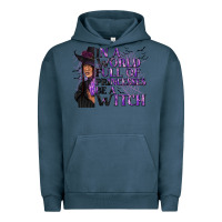 Pigment Midnight Navy In a World Full of Princesses Be a Witch Urban Hoodie - texasbilliewilder